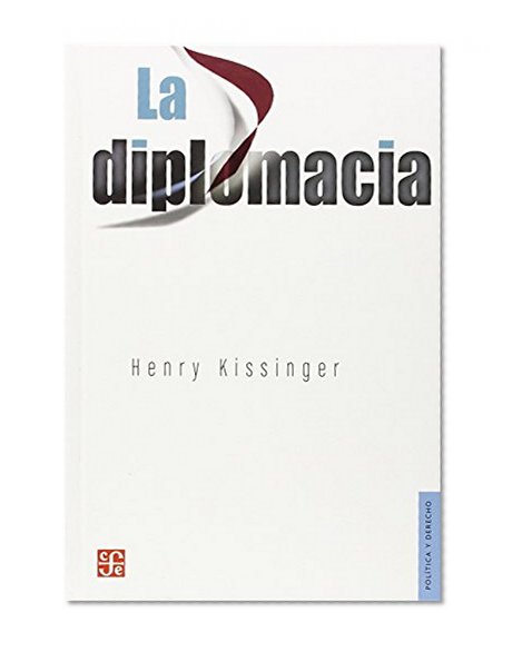 La diplomacia (Spanish Edition)