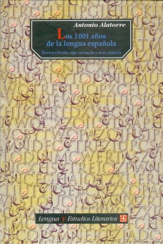 Los 1001 aÃ±os de la lengua espaÃ±ola (Lengua Y Estudios Literarios) (Spanish Edition)