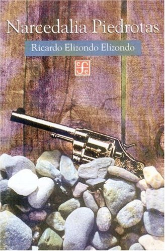 Narcedalia Piedrotas (Coleccin Popular) (Spanish Edition)