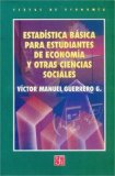 EstadÃ­stica bÃ¡sica para estudiantes de economÃ­a y otras ciencias sociales (Educacion y Pedagogia) (Spanish Edition)