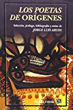 Los poetas de OrÃ­genes (Tierra Firme) (Spanish Edition)