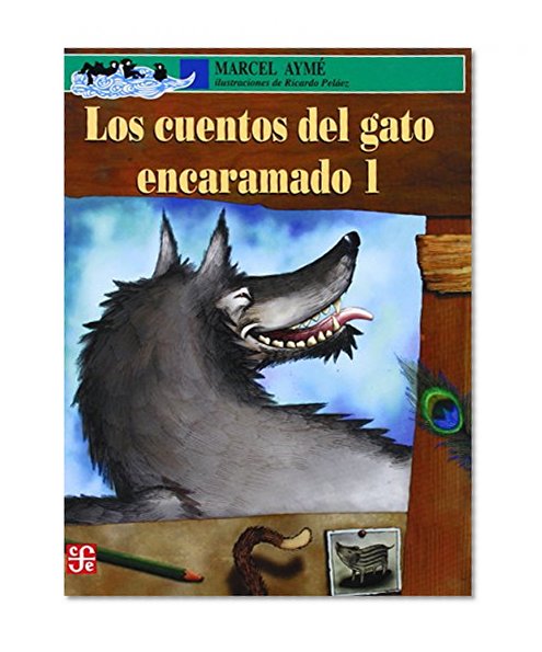 Los cuentos del gato encaramado 1 (Spanish Edition)