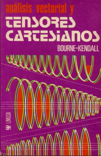 Analisis Vectorial y Tensores Cartesianos