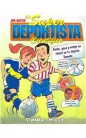 El Super Deportista Cientifico / Sports Science: Anota, gana y rompe un record en tu deporte favorito/ Note, gain and break the record of your favorite sport (Spanish Edition)