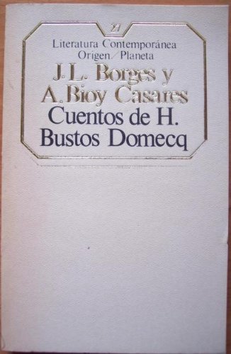 Cuentos de H Bustos Domecq