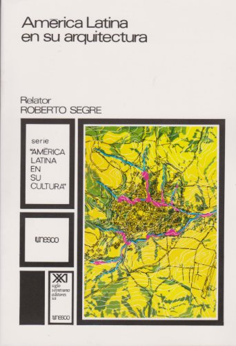 America Latina en su arquitectura (Spanish Edition)
