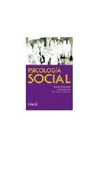 Psicologia social/ Social Psychology (Spanish Edition)