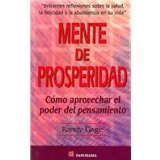 Mente De Prosperidad / Prosperity Mind: Como Aprovechar El Poder Del Pensamiento / How to Harness the Power of Thought (Spanish Edition)