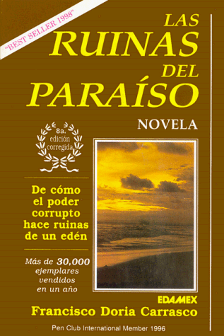 Las Ruinas Del Paraiso (Spanish Edition)
