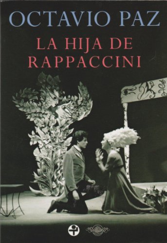 La hija de Rappaccini (Spanish Edition)