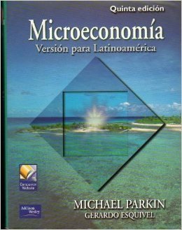 Microeconomia Version Para Latinoamericana 5ed. (Spanish Edition)