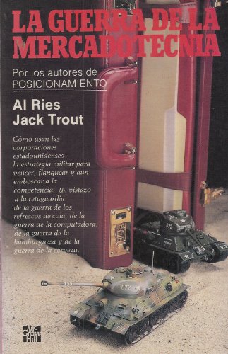 La Guerra De La Mercadotecnica (Spanish Edition)