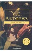 Jardin Sombrio / Garden of Shadows (Dollanganger) (Spanish Edition)