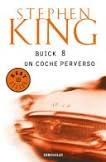BUICK 8 UN COCHE PERVERSO by KING STEPHEN
