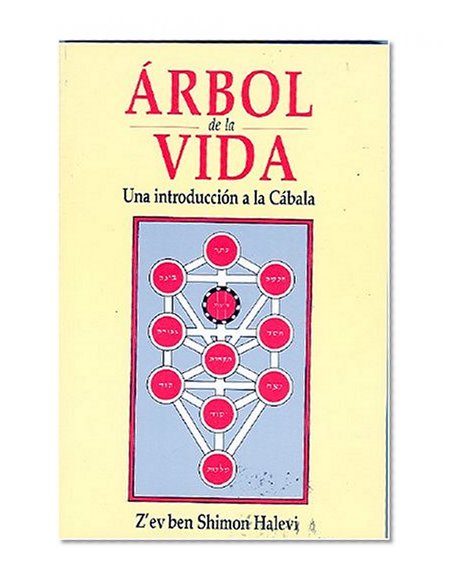 Arbol de la Vida. Una introduccion a la Cabala (Esoterismo y Realidad) (Spanish Edition)
