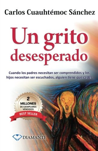 Book Cover Un grito desesperado  (Spanish Edition)