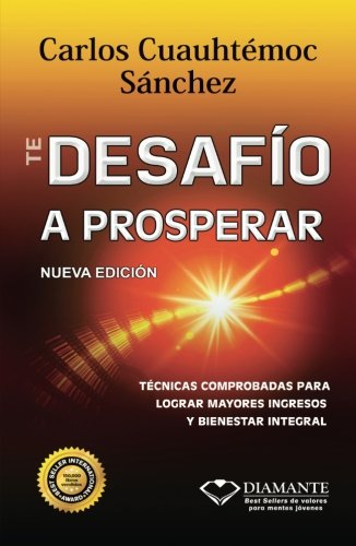 Book Cover Te Desafio a Prosperar (Spanish Edition)