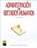 Administracion de Recursos Humanos (SPANISH VERSION OF MANAGING HUMAN RESOURCES, 11E/0-538-87075-3)
