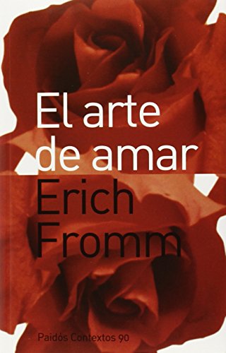 El arte de amar (Spanish Edition)