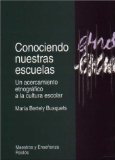 Conociendo nuestras escuelas / Knowing Our Schools (Spanish Edition)