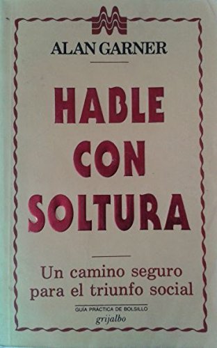 HABLE CON SOLTURA