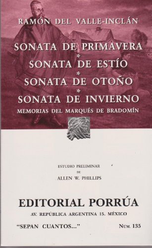 Sonata de primavera. Sonata de estio, Sonata de otono. Sonata de invierno (Spanish Edition)