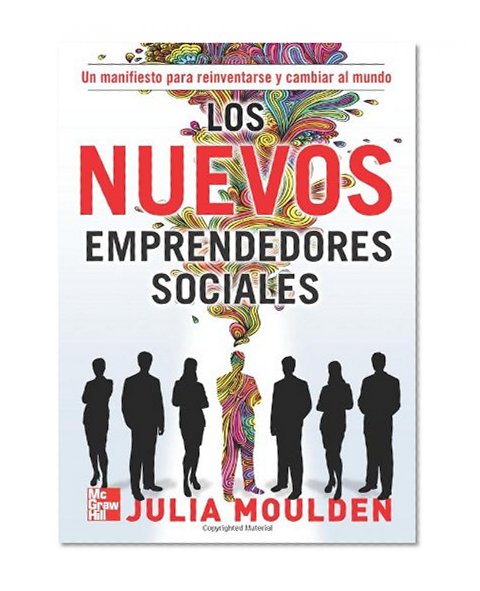 Los Nuevos Emprendedores Sociales (Spanish Edition)
