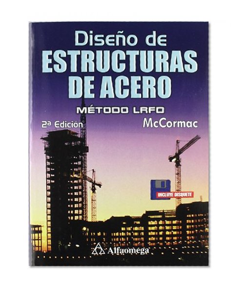 Diseno de Estructuras de Acero (Spanish Edition)