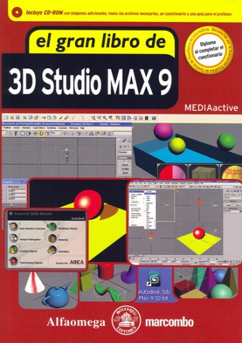 El Gran Libro de 3D Studio MAX 9 (Spanish Edition)