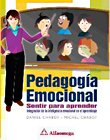 Pedagogia Emocional, Sentir para Aprender (Spanish Edition)