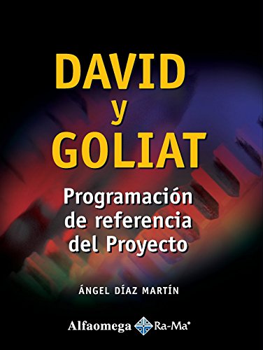 David y Goliat, Programacion de Referencia del Proyecto (Spanish Edition)