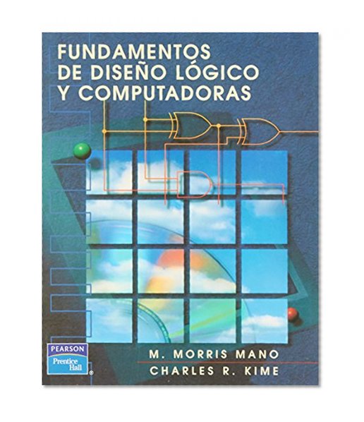 Fundamentos de Diseo Logico y Computadoras (Spanish Edition)