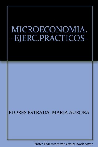 MICROECONOMIA EJERCICIOS PRACTICOS