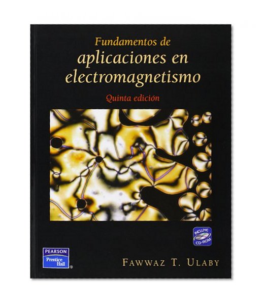 Fundamentos de Aplicaciones en Electromagnetismo, 5/ed. Incluye CD