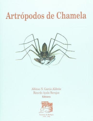 Artropodos de Chamela (Spanish Edition)