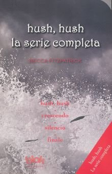 PAQ. HUSH HUSH / HUSH HUSH / CRESCENDO / SILENCIO / FINALE