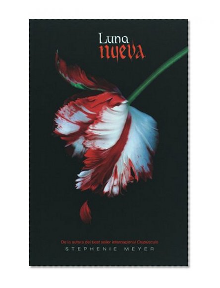 Book Cover Luna Nueva (New Moon) (Twilight Saga, Book 2) (Paperback) (The Twilight Saga) (Spanish Edition)