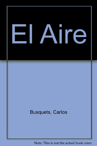 El Aire (Spanish Edition)
