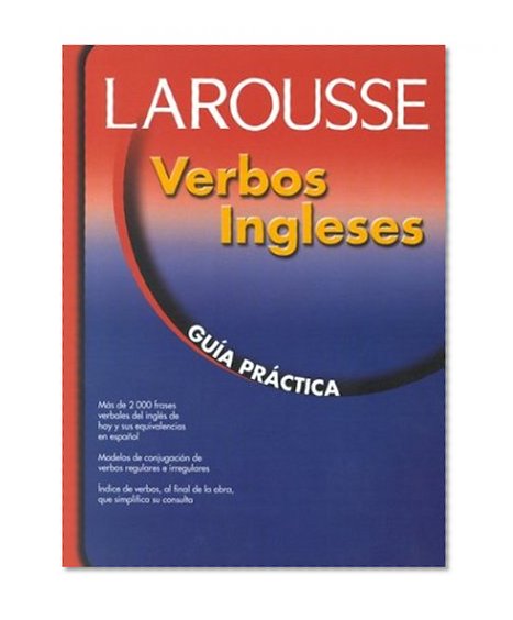 Verbos ingleses: Guia Practica (Spanish Edition)