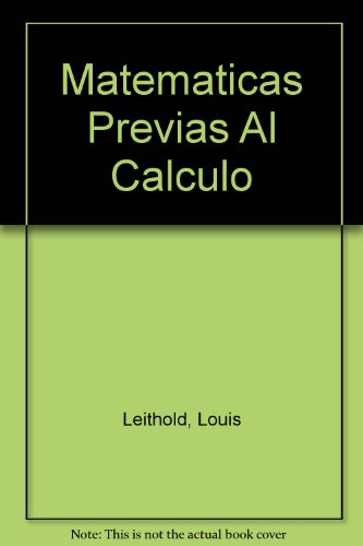 Matemáticas previas al cálculo (Spanish Edition)