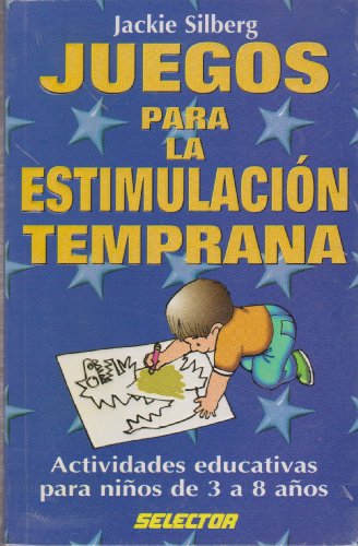 Juegos para la estimulacion temprana/500 minute games (Coleccion Juegos Y Acertijos) (Spanish Edition)