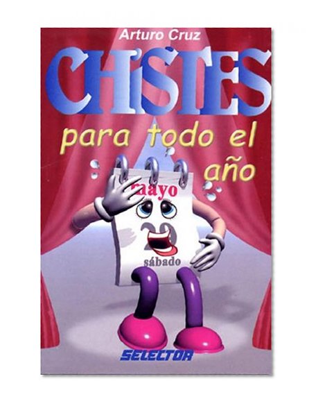 Chistes Para Todo El Ano (Spanish Edition)