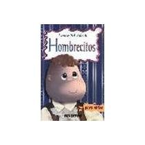 Hombrecitos para niÃ±os (Clasicos Para Ninos Classics for Children) (Spanish Edition)