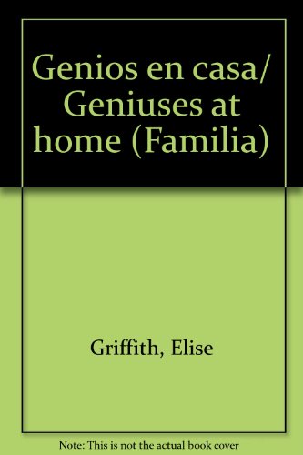 Genios en casa (Familia) (Spanish Edition)