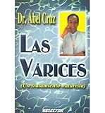 Las Varices (Salud) (Spanish Edition)