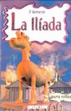 La iliada (Spanish Edition)