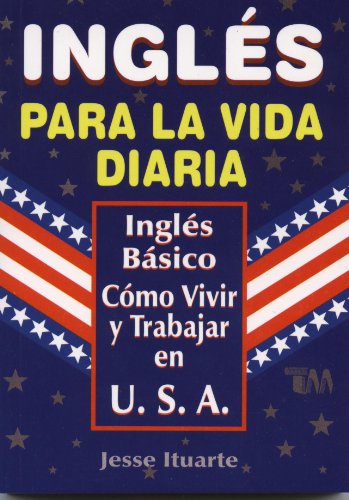 Book Cover Ingles Para La Vida Diaria (Spanish Edition)