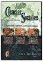 Ciencias Sociales - Sociedad y Cultura Contemporaneas / 2 Edicion (Spanish Edition)