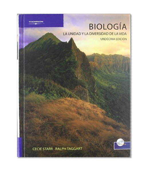 Biologia/ Biology: La unidad y diversidad de la vida (Spanish Edition)