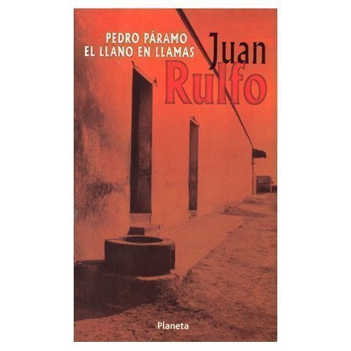Pedro Paramo: El Llano En Llamas  (Spanish Edition)